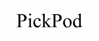 PICKPOD