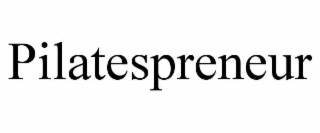 PILATESPRENEUR