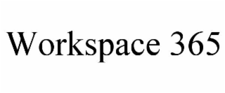 WORKSPACE 365