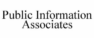 PUBLIC INFORMATION ASSOCIATES