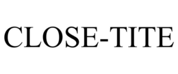 CLOSE-TITE