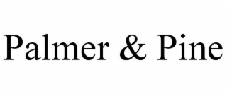 PALMER & PINE