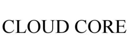 CLOUD CORE