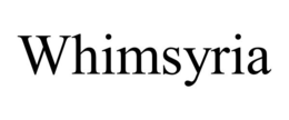 WHIMSYRIA