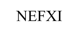 NEFXI