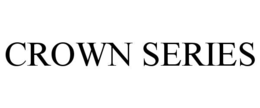 CROWN SERIES