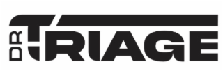 DR TRIAGE