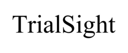 TRIALSIGHT