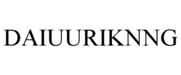 DAIUURIKNNG