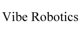 VIBE ROBOTICS