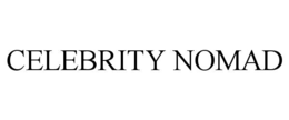 CELEBRITY NOMAD
