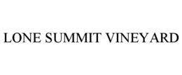 LONE SUMMIT VINEYARD