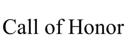 CALL OF HONOR