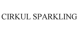 CIRKUL SPARKLING