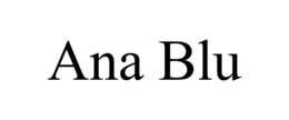 ANA BLU