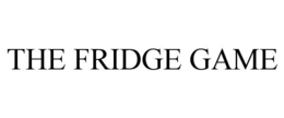 THE FRIDGE GAME