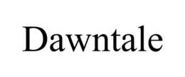 DAWNTALE