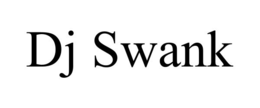 DJ SWANK