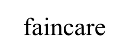FAINCARE trademark