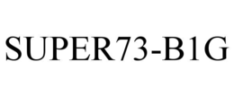 SUPER73-B1G