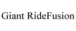GIANT RIDEFUSION