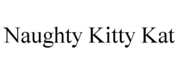 NAUGHTY KITTY KAT trademark