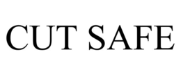 CUT SAFE