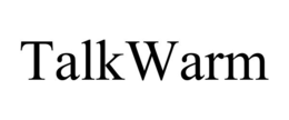 TALKWARM