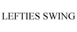 LEFTIES SWING