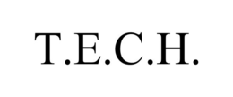 T.E.C.H.