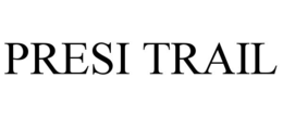 PRESI TRAIL