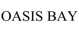 OASIS BAY