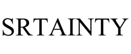 SRTAINTY
