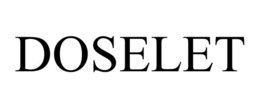 DOSELET
