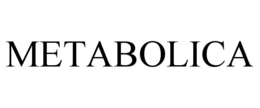METABOLICA