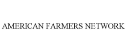 AMERICAN FARMERS NETWORK