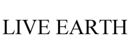 LIVE EARTH
