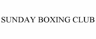 SUNDAY BOXING CLUB