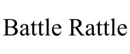 BATTLE RATTLE
