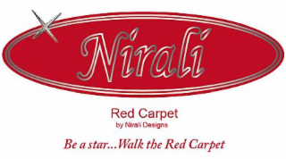 NIRALI RED CARPET BY NIRALI DESIGNS BE A STAR... WALK THE RED CARPET