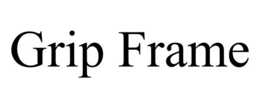 GRIP FRAME