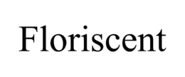 FLORISCENT