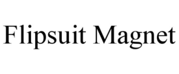FLIPSUIT MAGNET