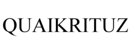 QUAIKRITUZ