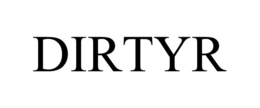 DIRTYR