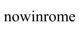 NOWINROME