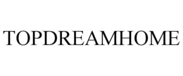 TOPDREAMHOME
