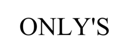 ONLY'S