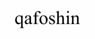 QAFOSHIN