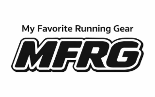 MFRG MY FAVORITE RUNNING GEAR